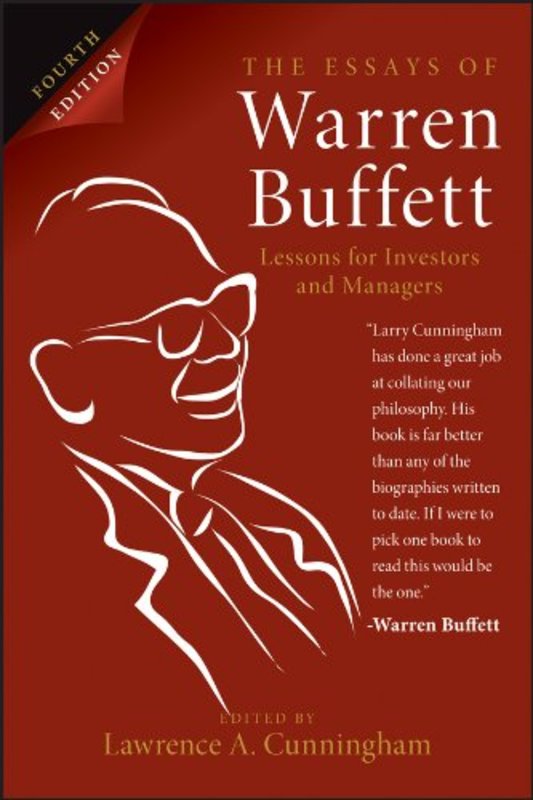 the essays of warren buffett: lessons for investors and managers